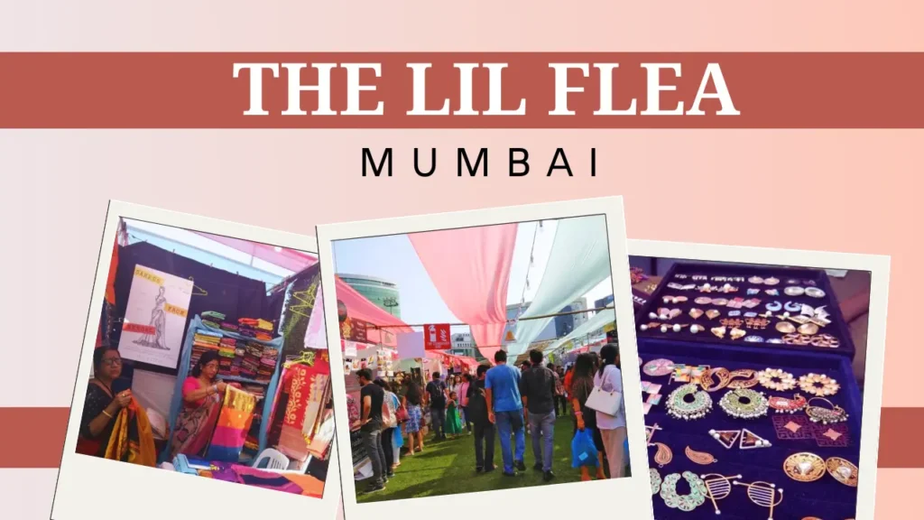 The Lil Flea Mumbai 2025: Dates & What to Expect