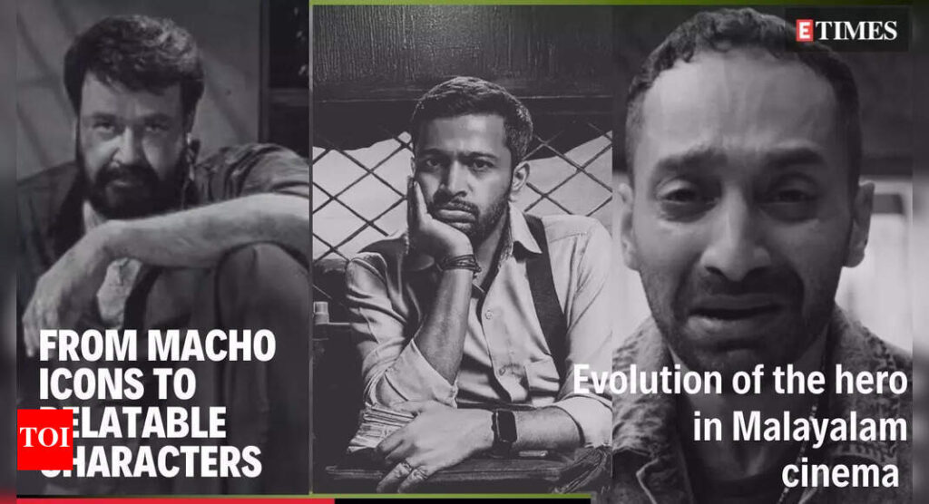 From macho icons to relatable characters: Evolution of the hero in Malayalam cinema | Malayalam Movie News