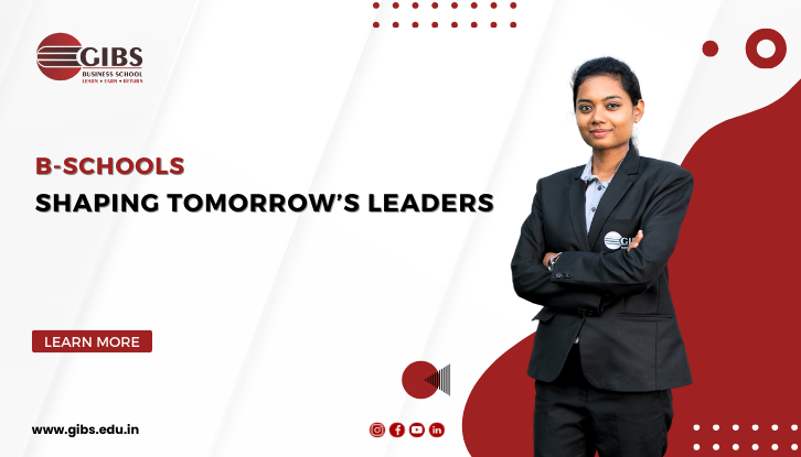 B Schools Meaning and Their Role in Shaping Future Business Leaders