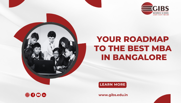How to Choose the Best Institute for MBA in Bangalore: A Complete Guide