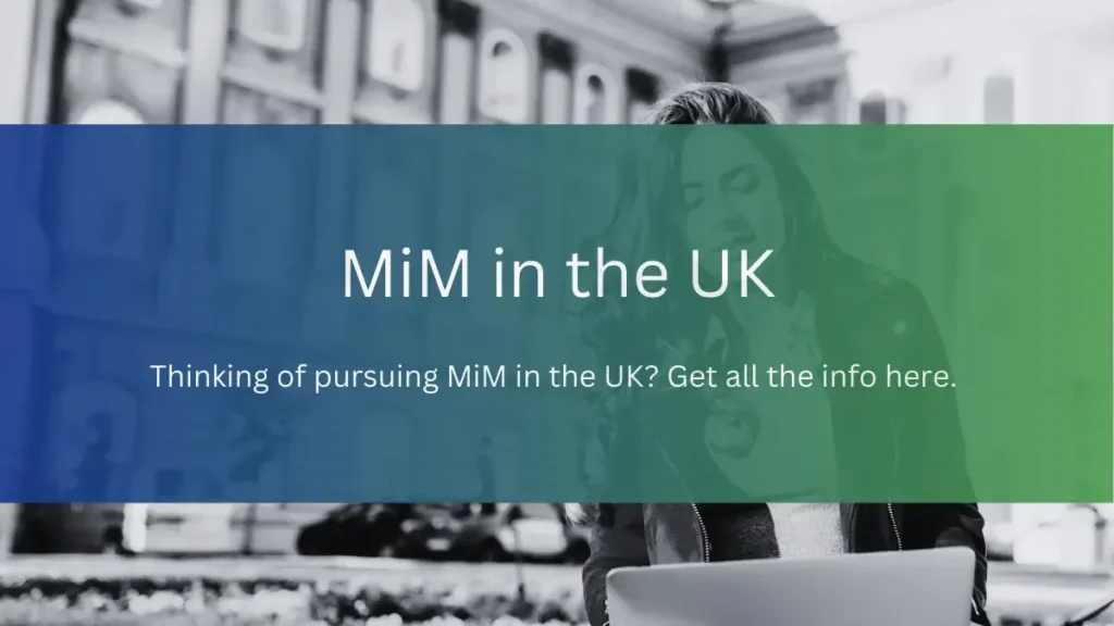 Best MIM programs in UK