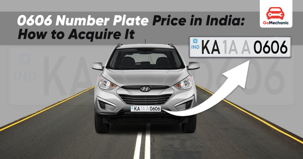 0606 Number Plate Price in India: A Comprehensive Guide