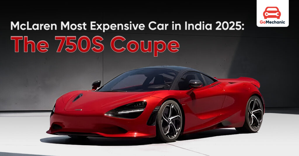 Most Expensive McLaren Car in India 2025