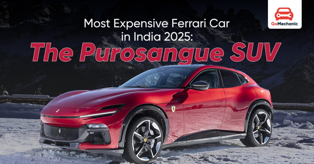 Most Expensive Ferrari Car in India 2025: The Purosangue SUV