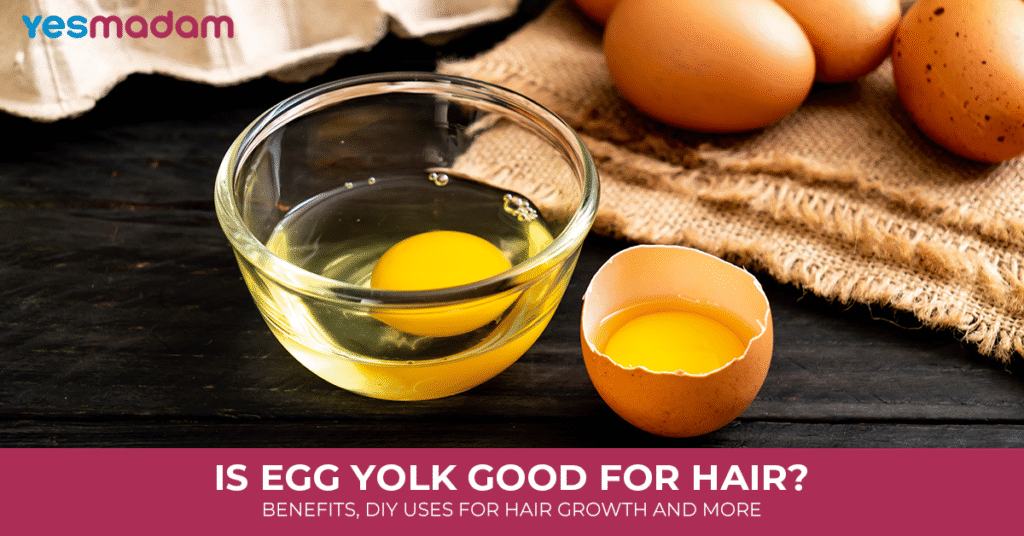 Is Egg Yolk Good for Hair