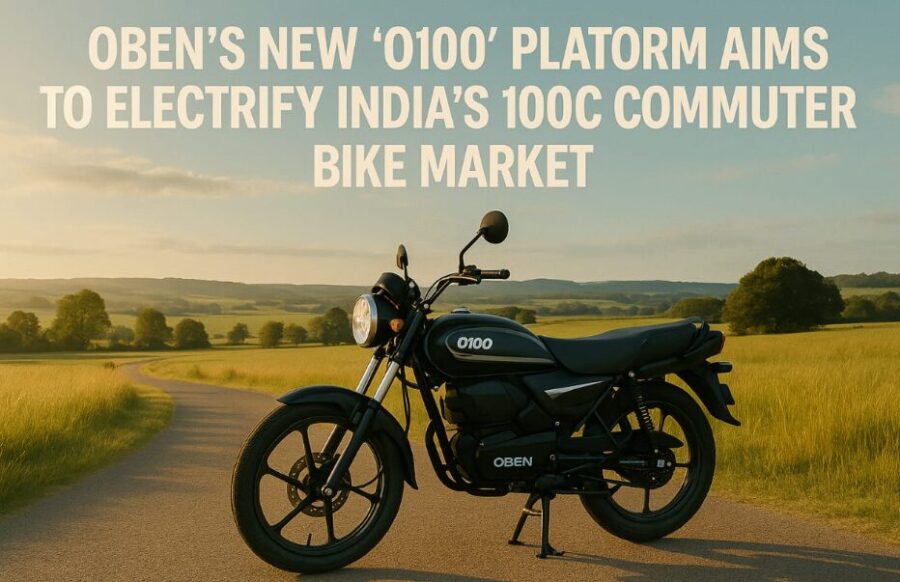 Oben Electric O100 Platform to Launch Affordable 100cc EV Bike