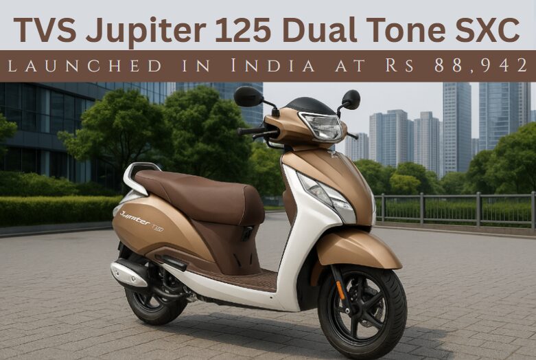 TVS Jupiter 125 Dual Tone SXC Launched at ₹88,942 – Smarter, Bolder, and Packed with Features!