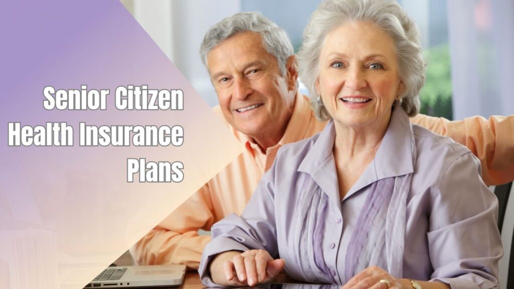Senior Citizen Health Insurance Plans: Advantages and Essential Aspects