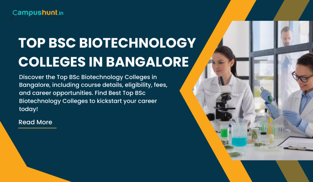 Top BSc BioTechnology Colleges in Bangalore