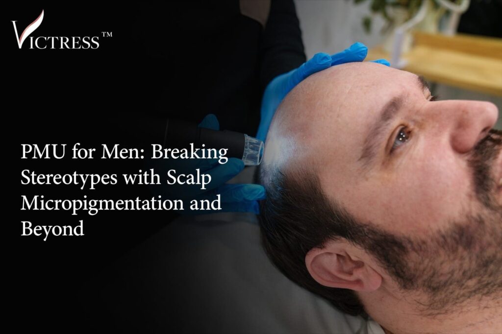 Breaking Stereotypes with Scalp Micropigmentation and Beyond