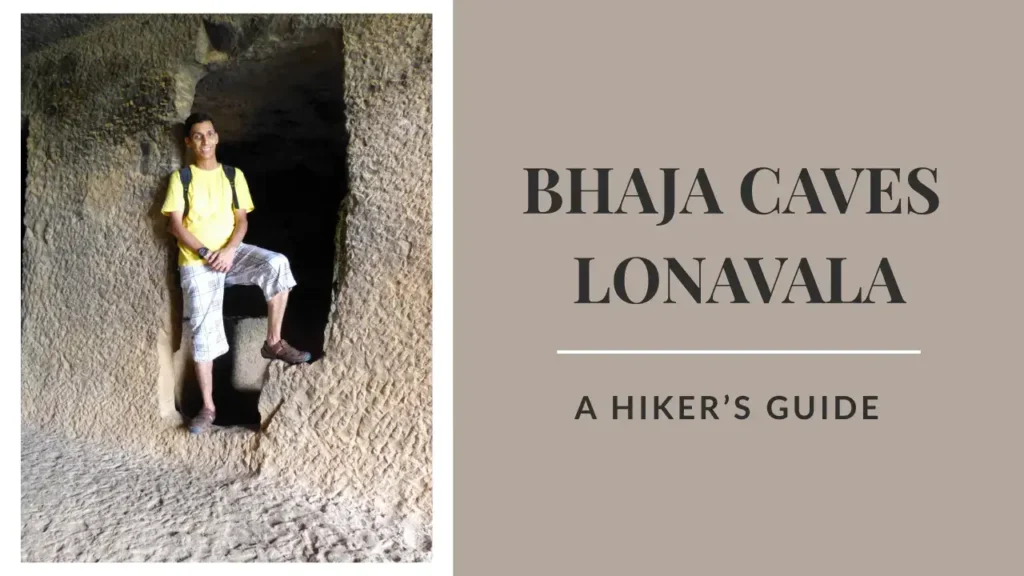 Bhaja Caves Lonavala Hike Guide