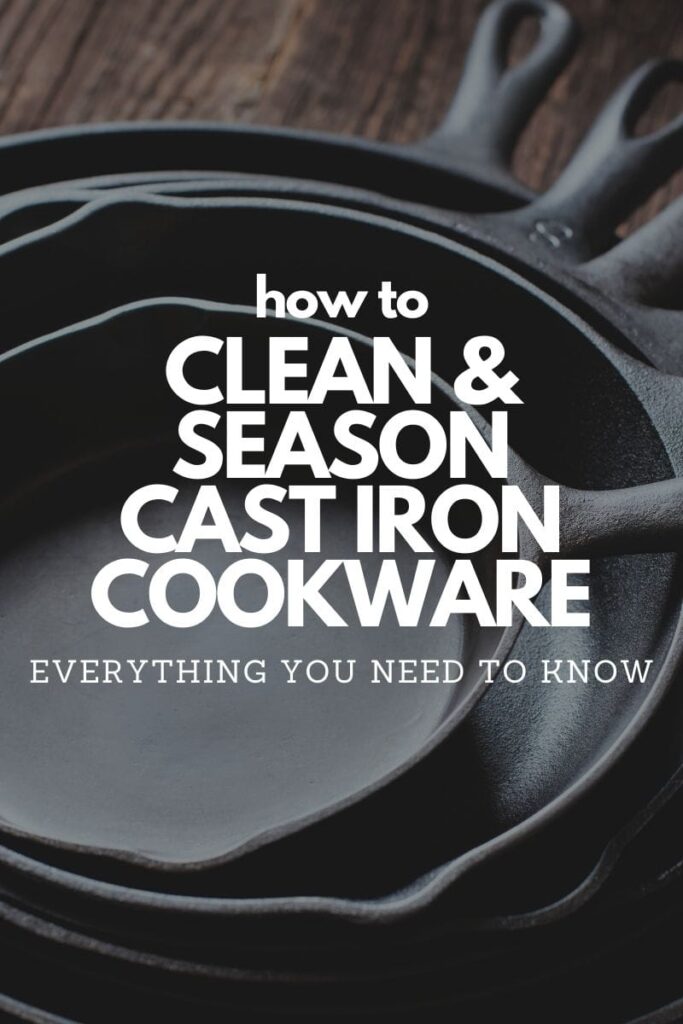 an image of a stack of freshly cleaned and seasoned cast iron pans with text overlay