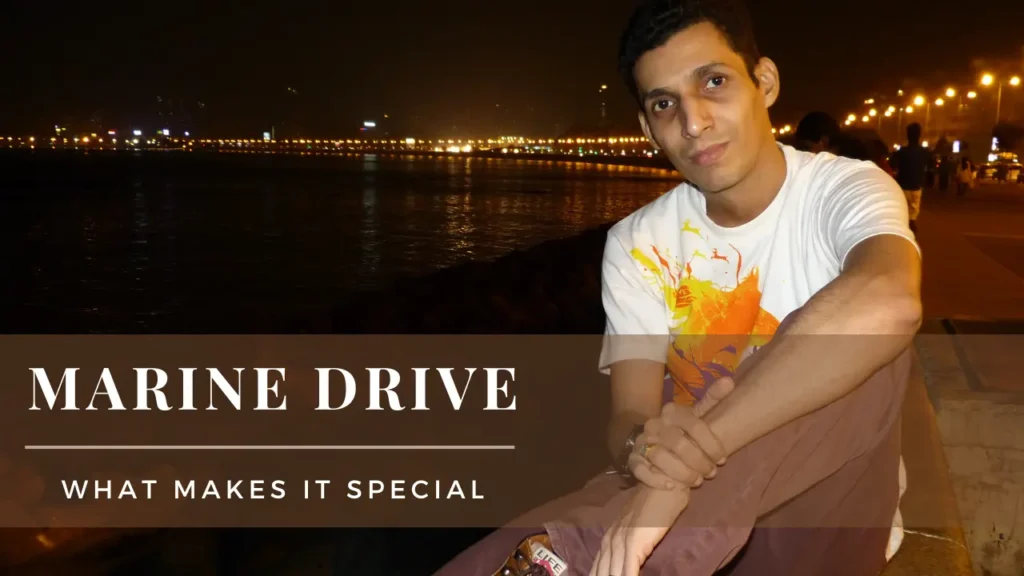 Marine Drive Mumbai: Why It Is One of the Best Places to Visit