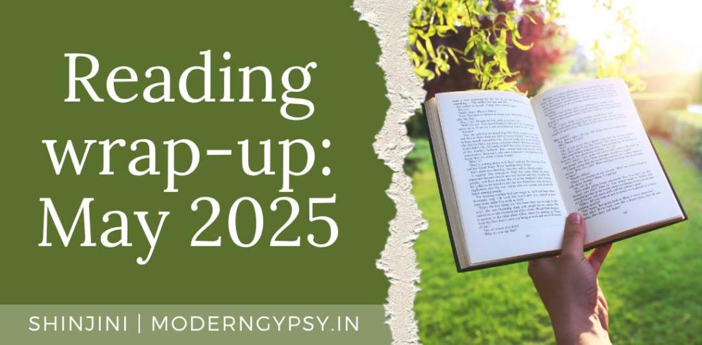 May 2025 reading wrap-up - Modern Gypsy