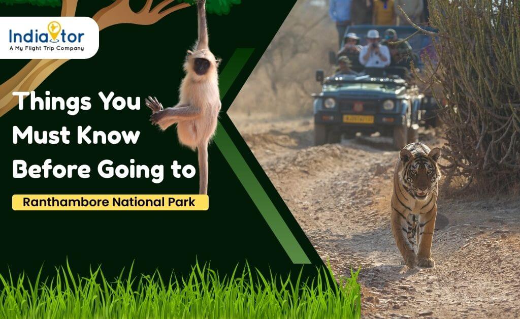 Ranthambore Tour Package