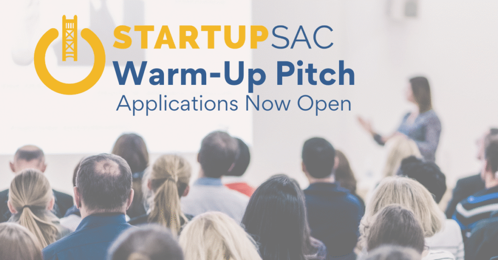 Apply Now for Nov 2024 StartupSac Warm-Up Pitch