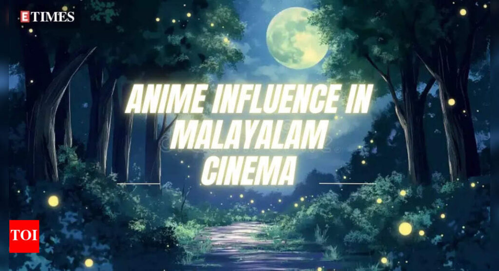 ‘Padakkalam’ to ‘Gaganachari’: Anime influence in Malayalam cinema | Malayalam Movie News