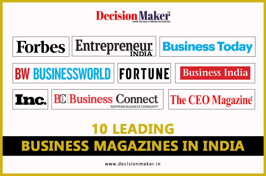 8 Best Leading Business Magazine in India