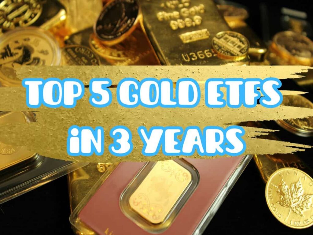 Top 5 Gold ETFs With up to 24%