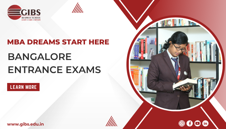 Top MBA Exams Entrance in Bangalore: Everything You Need to Know