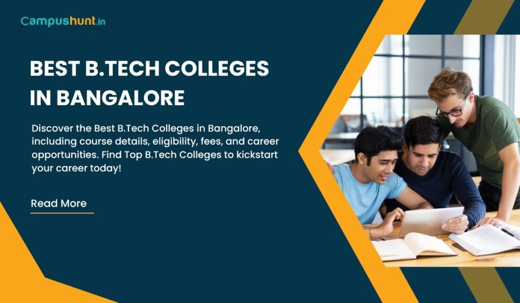 Best BTech Colleges in Bangalore