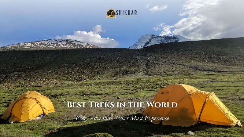 Best treks in the World