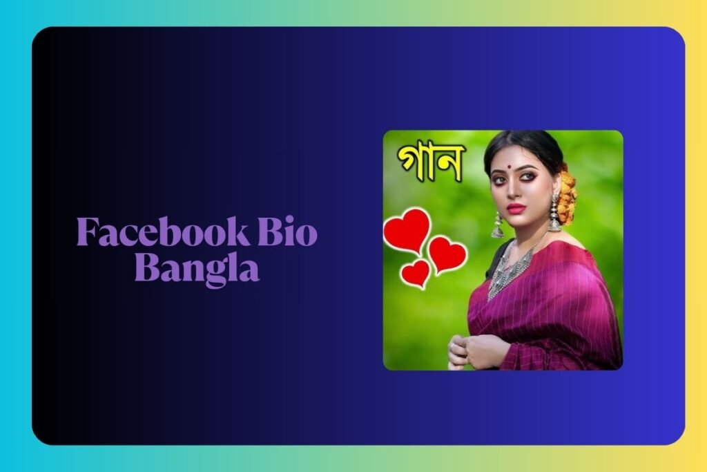 Facebook Bio Bangla