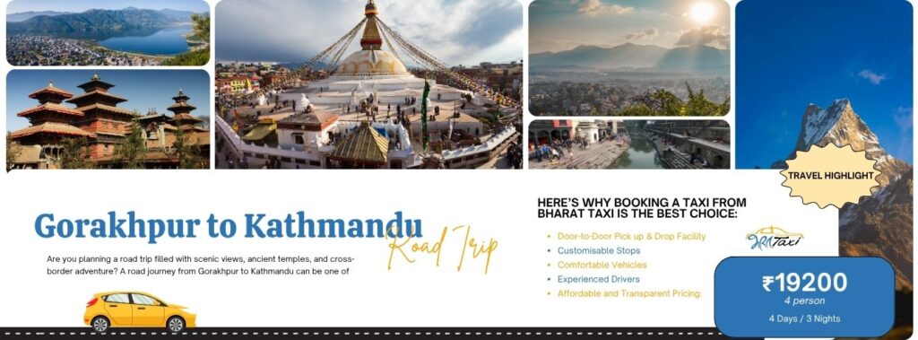 Gorakhpur to Kathmandu Road Trip - Bharat Taxi Blog