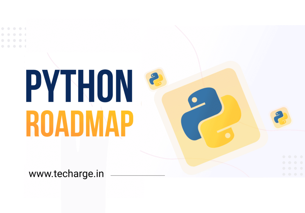 Python 2025 Roadmap - TECHARGE