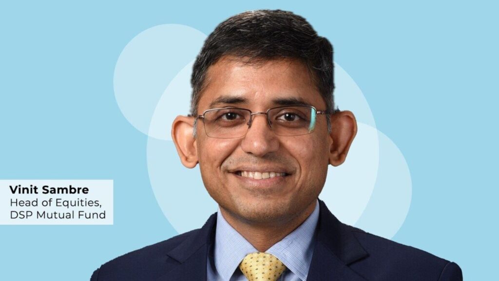 Expert view: Bullish on Indian stock market for long term despite persisting uncertainty, says DSP MF head of equities