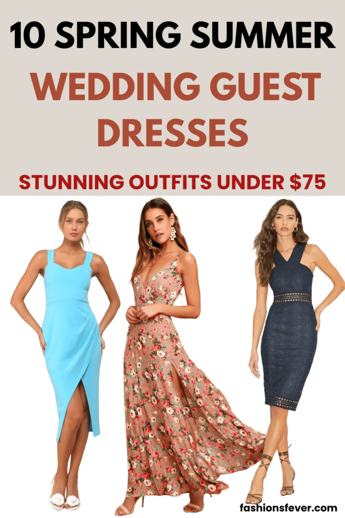 Spring Summer Wedding Guest Dresses