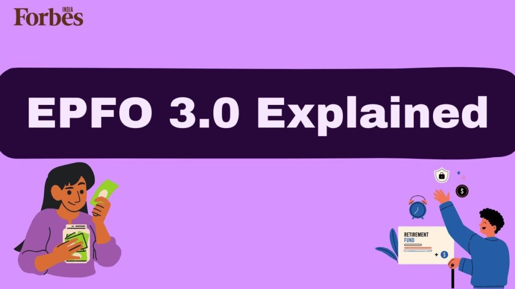 EPFO 3.0 Explained: What’s New And How It Improves Your PF Experience