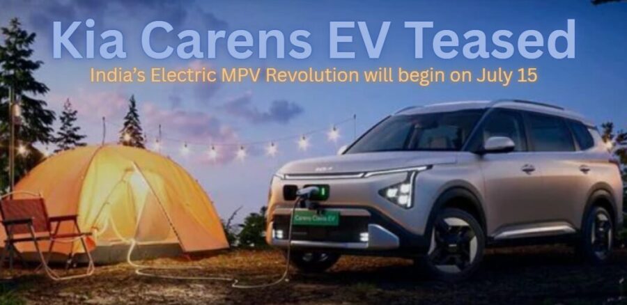 Kia Carens Clavis EV Teased with 490km Range — India’s Most Practical Electric MPV set to launch on July 15!