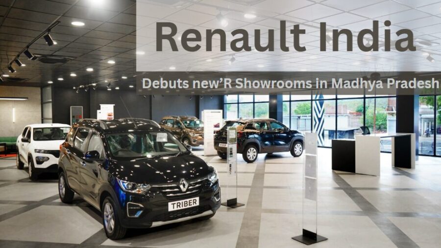 Renault Brings Its Bold New Showroom Style to Madhya Pradesh — Welcome to the new’R Experience