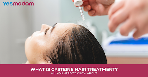 What is Cysteine Hair Treatment